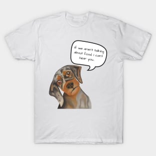 Hungry, Hungry, Doxie T-Shirt